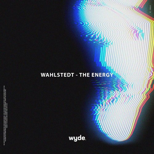 Wahlstedt - The Energy (Extended mix) [197545964925]